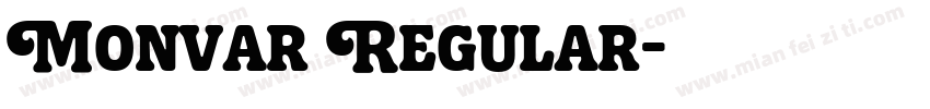 Monvar Regular字体转换